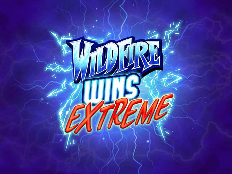 Wildfire Wins Extreme