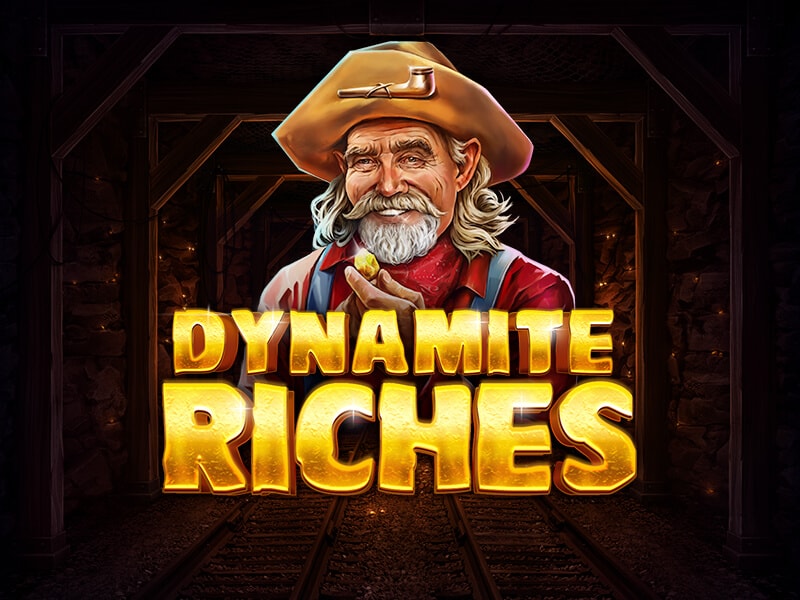 Dynamite Riches