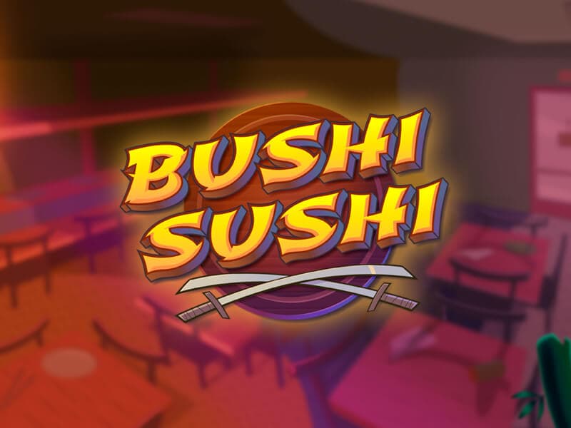 Bushi Sushi