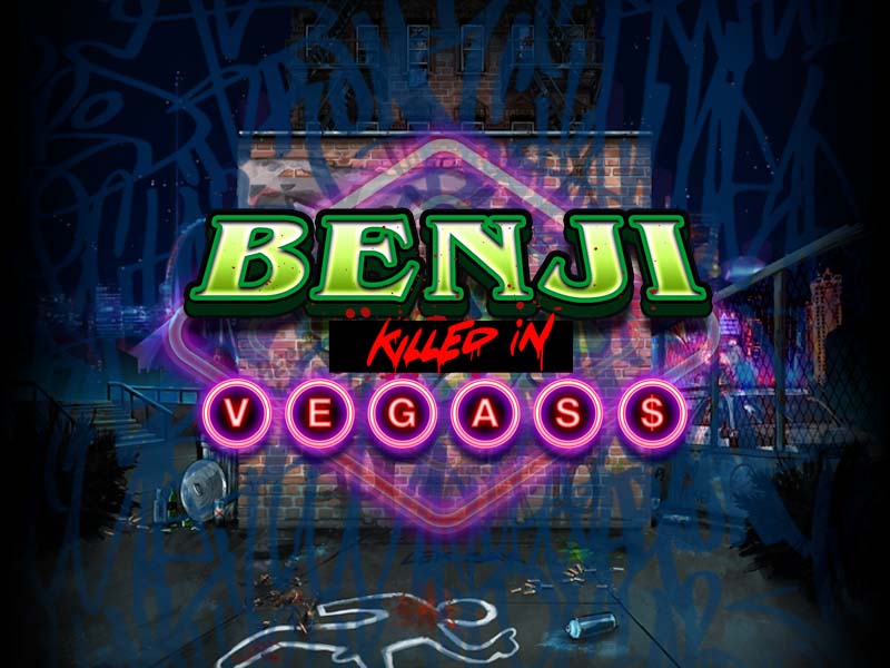 Benji Killed in Vegas